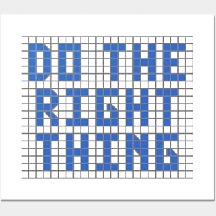 Rightness and Justice: Do the Right Thing (blue tiles) Posters and Art